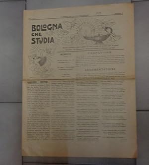 BOLOGNA CHE STUDIA, giornale goliardico come si deve, Numero 3 anno secondo del 1919, Bologna, Ti...