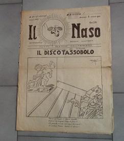 IL NASO, satirico illustrato - EDIZIONE ESTIVA - numero 08 del 05 luglio 1924 - ANNO PRIMO - , Bo...