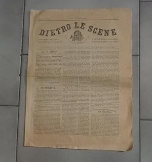 DIETRO LE SCENE, periodico umoristico- numero 36 anno TERZO del APRILE 1876, Bologna, Tipografia ...