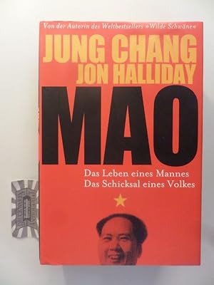 Bild des Verkufers fr Mao. Das Leben eines Mannes, das Schicksal eines Volkes. zum Verkauf von Druckwaren Antiquariat