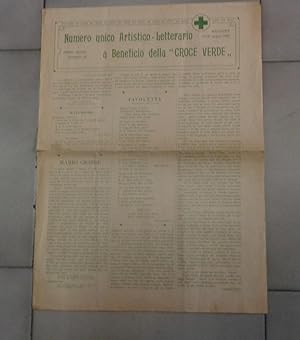 NUMERO UNICO ARTISTICO LETTERARIO A BENEFICIO DELLA CROCE VERDE . BOLOGNA 12-18 LUGLIO 1909, Bolo...