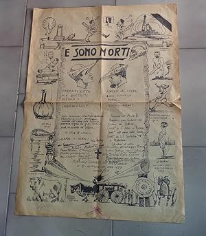 E SONO MORTI - GRANDE MANIFESTO STAMPATO DA UNA SOLA PARTE - - 3 NOVEMBRE 1927, Bologna, n-m., 1927