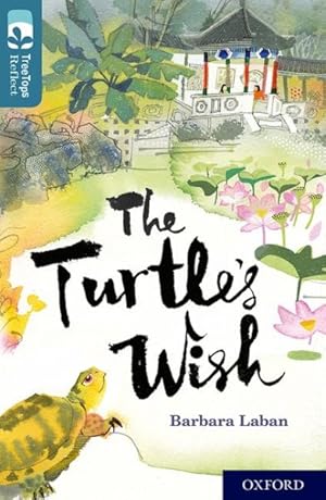 Seller image for Oxford Reading Tree Treetops Reflect: Oxford Level 19: the Turtle's Wish for sale by GreatBookPrices