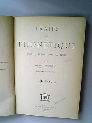 Bild des Verkufers fr Traite de Phonetique avec 179 Figures dans le Texte zum Verkauf von Antiquariat Bookfarm
