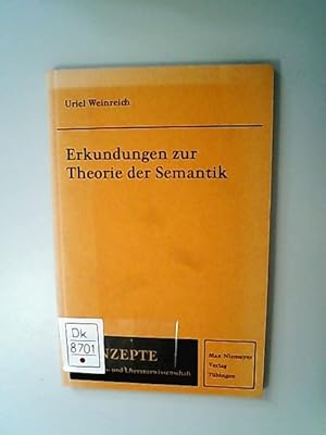 Seller image for Erkundungen zur Theorie der Semantik. (= Konzepte der Sprach- und Literaturwissenschaft, 4) for sale by Antiquariat Bookfarm