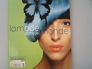 Seller image for La mode dans le monde. Beaux-arts magazine, numero special. for sale by Antiquariat Bookfarm