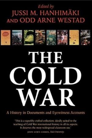 Imagen del vendedor de Cold War : A History in Documents and Eyewitness Accounts a la venta por GreatBookPrices