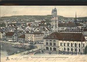 Postkarte Carte Postale Zürich Wasserkirche mit Grossmünster und Rathausquai
