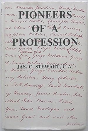 Seller image for Pioneer of a Profession: Chartered Accountants to 1879 for sale by WeBuyBooks