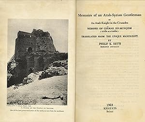 Seller image for Memoirs of an Arab Syrian Gentleman or an Arab Knight in the Crusades. for sale by FOLIOS LIMITED