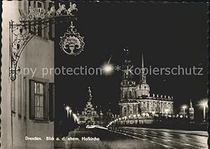 Bild des Verkufers fr Postkarte Carte Postale Dresden Trschild Hofkirche Nachtaufnahme vor Zerstrung 1945 zum Verkauf von Versandhandel Boeger