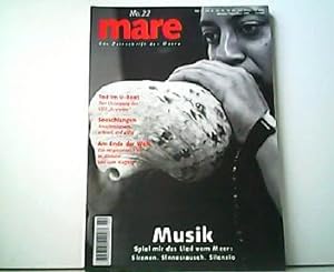 mare - Die Zeitschrift der Meere No. 22. Oktober / November 2000. Musik. Spiel mir das Lied vom M...