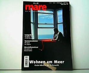 mare - Die Zeitschrift der Meere No. 49. April / Mai 2005. Wohnen am Meer - Erste Adresse der Seh...