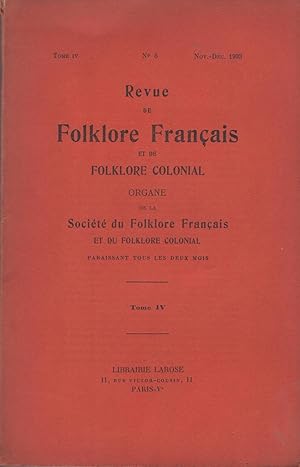 Immagine del venditore per Revue de Folklore Franais et de Folklore Colonial organe de la Socit du Folklore Franais et du Folklore Colonial. - Tome IV - N 6 - Nov/Dc. 1933. venduto da PRISCA