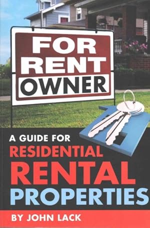 Seller image for For Rent by Owner : A Guide for Residential Rental Properties for sale by GreatBookPrices