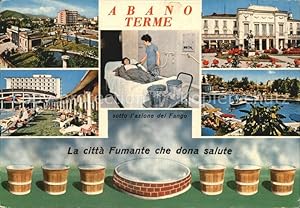 Image du vendeur pour Postkarte Carte Postale Abano Terme La citta Fumante che dona salute Sotto l'azione del Fango mis en vente par Versandhandel Boeger