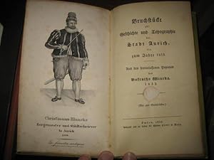 Bild des Verkufers fr Bruchstcke zur Geschichte und Topographie der Stadt Aurich bis zum Jahre 1813. Aus den hinterlassenen Papieren des Hofraths Wiarda 1832. zum Verkauf von Altstadt-Antiquariat Nowicki-Hecht UG