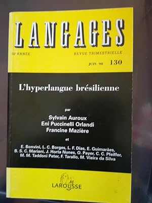 Seller image for LANGAGES N130 JUIN 98 : L'HYPERLANGUE BRESILIENNE for sale by Librairie Franaise de Florence