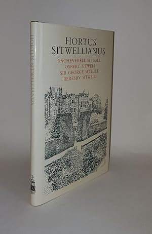 Seller image for HORTUS SITWELLIANUS for sale by Rothwell & Dunworth (ABA, ILAB)