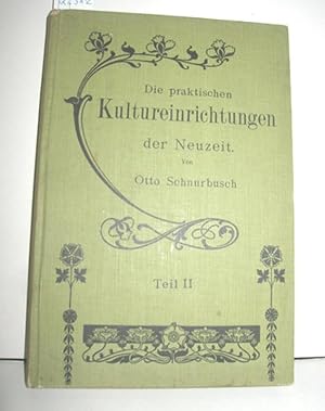 Die praktischen Kultureinrichtungen der Neuzeit II. Teil (Heizungs-Einrichtungen)