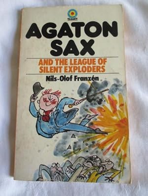 Agaton Sax and the League of Silent Exploders