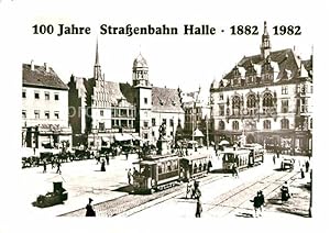 Postkarte Carte Postale Strassenbahn 100 Jahre Strassenbahn Halle Marktplatz 1904