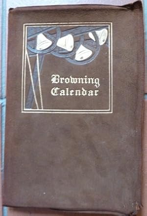 Seller image for A Browning Calendar for sale by Alpha 2 Omega Books BA