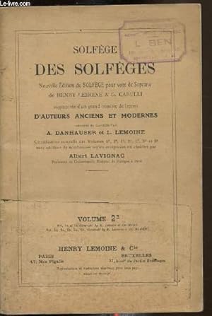 Image du vendeur pour Solfge des solfges - Volume 2 B - 9908 HNouvelle edition du solfge pour voix de Soprana - mis en vente par Le-Livre