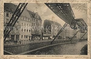 Postkarte Carte Postale Barmen Wuppertal Schwebebahn Wertherstrasse