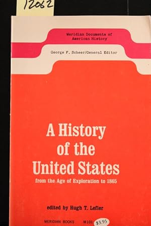 Seller image for A History of the United States from the Age of Exploration to 1865. for sale by Mad Hatter Bookstore