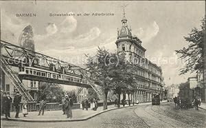 Postkarte Carte Postale Barmen Wuppertal Schwebebahn an der Adlerbrücke