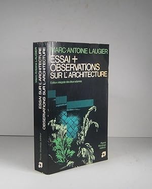 Seller image for Essai sur l'architecture. Observations sur l'architecture for sale by Librairie Bonheur d'occasion (LILA / ILAB)