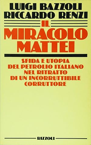 Il miracolo Mattei