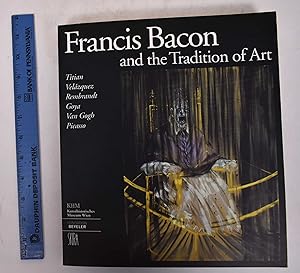 Immagine del venditore per Francis Bacon and the Tradition of Art venduto da Mullen Books, ABAA