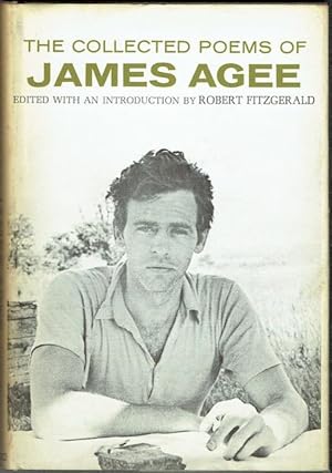 The Collected Poems Of James Agee (signed by the editor and John Ciardi)