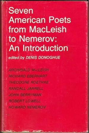 Seven American Poets From MacLeish To Nemerov (Signed by Richard Eberhart)
