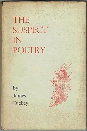 The Suspect In Poetry (Signed by Richard Eberhart)