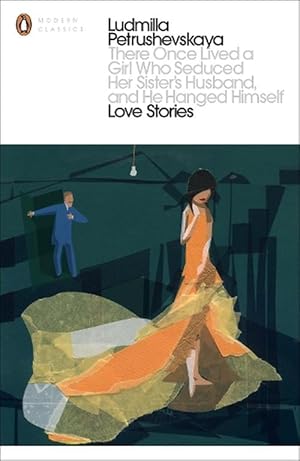 Imagen del vendedor de There Once Lived a Girl Who Seduced Her Sister's Husband, And He Hanged Himself: Love Stories (Paperback) a la venta por Grand Eagle Retail