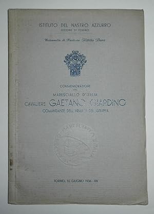 Commemorazione del Maresciallo Cav. Gaetano Giardino
