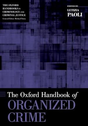 Seller image for Oxford Handbook of Organized Crime for sale by GreatBookPrices