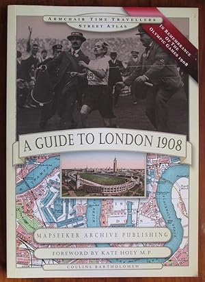 Image du vendeur pour A Guide to London 1908 - in Remembrance of the Olympic Games 1908 mis en vente par C L Hawley (PBFA)