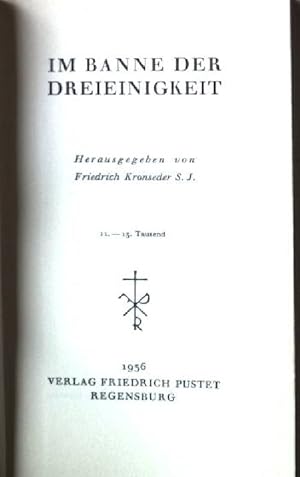 Bild des Verkufers fr Im Banne der Dreieinigkeit zum Verkauf von books4less (Versandantiquariat Petra Gros GmbH & Co. KG)