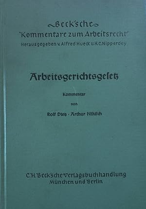 Imagen del vendedor de Arbeitsgerichtsgesetz. Beck'sche Kommentare zum Arbeitsrecht a la venta por books4less (Versandantiquariat Petra Gros GmbH & Co. KG)