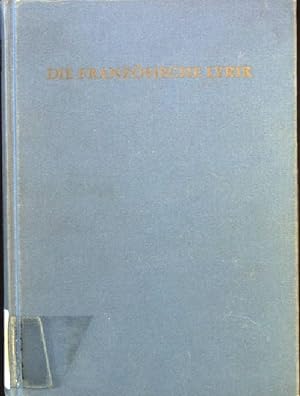 Seller image for Die franzsische Lyrik. Grundriss der Literaturgeschichten nach Gattungen for sale by books4less (Versandantiquariat Petra Gros GmbH & Co. KG)
