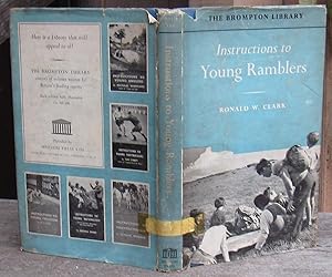 Instructions To Young Ramblers -- FIRST EDITION 1958