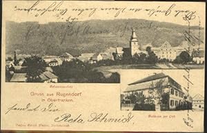 Postkarte Carte Postale 40466890 Rugendorf Rugendorf Oberfranken Gasthaus x 1900 Rugendorf