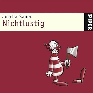 Nichtlustig (Piper Taschenbuch, Band 24510)