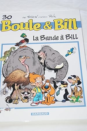 Bild des Verkufers fr ALBUM N30 DE BOULE ET BILL - LA BANDE A BILL BANDE DESSINEE zum Verkauf von Librairie RAIMOND