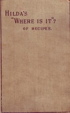 Hilda's "Where is it?" of Recipes