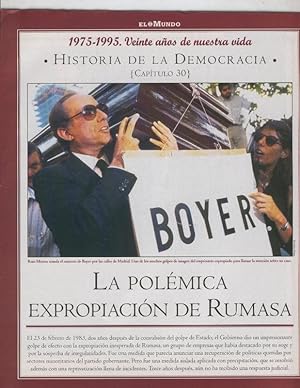 Bild des Verkufers fr Historia de la Democracia 1975-1995: fasciculo numero 30: La polemica expropiacion de Rumasa zum Verkauf von EL BOLETIN